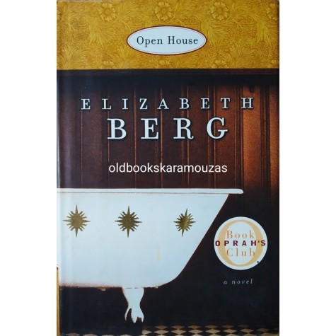 ELIZABETH BERG - OPEN HOUSE