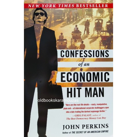 JOHN PERKINS - CONFESSIONS OF AN ECONOMIC HIT MAN