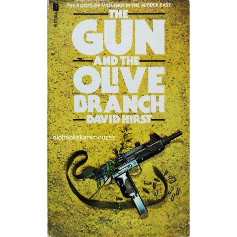 DAVID HIRST - THE GUN AND THE OLIVE BRANCH