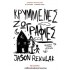 JASON REKULAK - ΚΡΥΜΜΕΝΕΣ ΖΩΓΡΑΦΙΕΣ