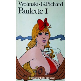 WOLINSKI - G. PICHARD - PAULETTE (2 VOLUMES)