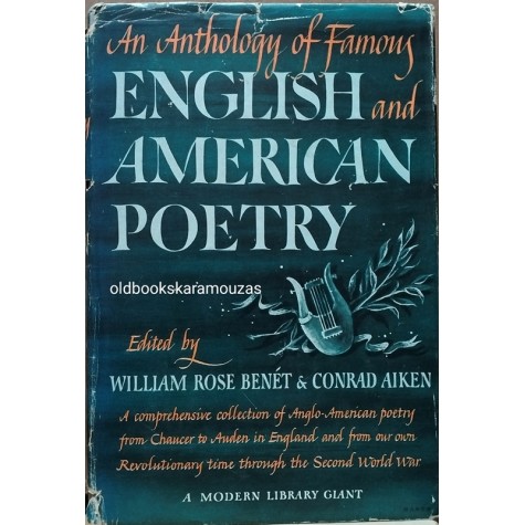 AN ANTHOLOGY OF FAMOUS ENGLISH AND AMERICAN POETRY