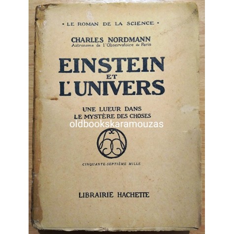 CHARLES NORDMANN - EINSTEIN ET L'UNIVERS