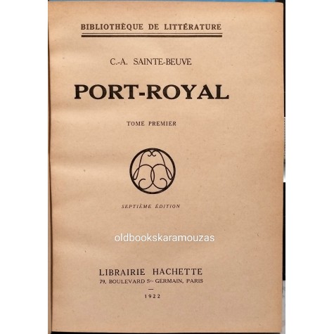 C. A. SAINTE-BEUVE - PORT ROYAL (7 ΤΟΜΟΙ)