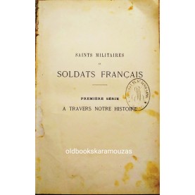 SAINTS MILITAIRES ET SOLDATS FRANCAIS