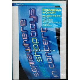 PET SHOP BOYS IN CONCERT - SOMEWHERE DVD