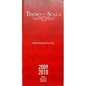 TEATRO ALLA SCALA 2009 - 2010