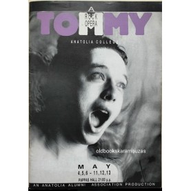ΚΟΛΛΕΓΙΟ ΑΝΑΤΟΛΙΑ 1990 - TOMMY, ΜΙΑ ΡΟΚ ΟΠΕΡΑ