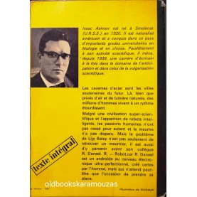 ISAAC ASIMOV - LES CAVERNES D' ACIER
