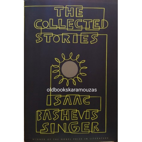 THE COLLECTED STORIES OF ISAAC BASHEVIS SINGER