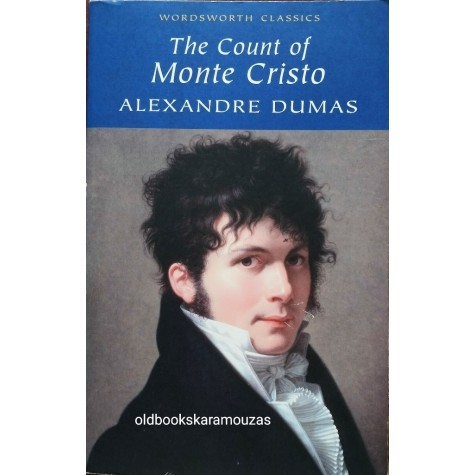 ALEXANDRE DUMAS - THE COUNT OF MONTE CRISTO