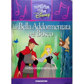 LA BELLA ADDORMENTATA NEL BOSCO