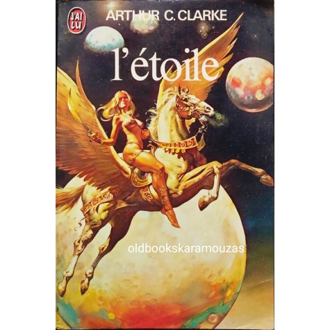 ARTHUR C. CLARKE - L' ETOILE