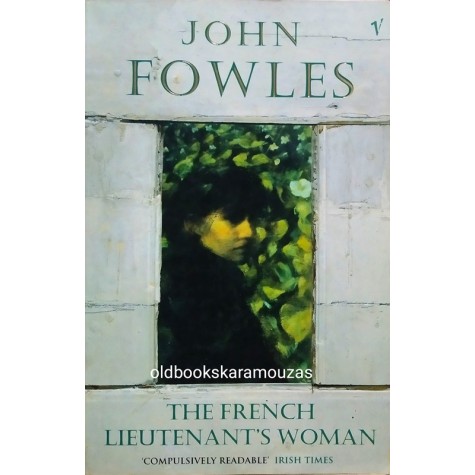 JOHN FOWLES - THE FRENCH LIEUTENANT'S WOMAN