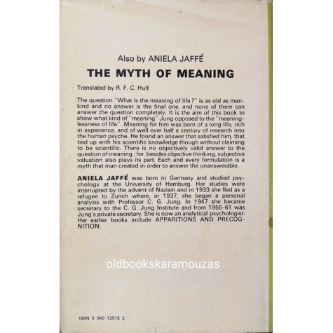 ANIELA JAFFE - FROM THE LIFE AND WORK OF C. G. JUNG