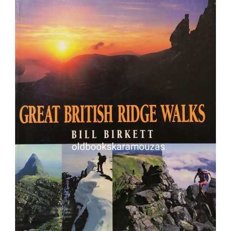 BILL BIRKETT - GREAT BRITISH RIDGE WALKS
