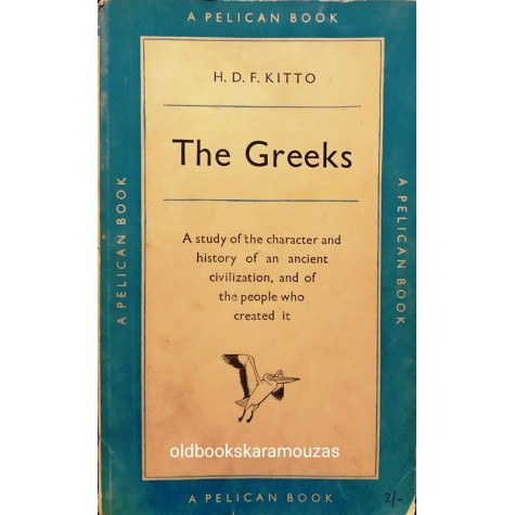 H. D. F. KITTO - THE GREEKS