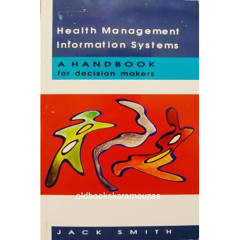 JACK SMITH - HEALTH MANAGEMENT INFORMATION SYSTEMS