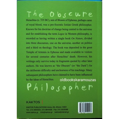HERACLITUS - THE OBSCURE PHILOSOPHER