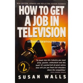 SUSAN WALLS - HOW TO GET A JOB IN TELEVISION