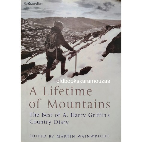 A LIFETIME OF MOUNTAINS