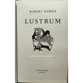 ROBERT HARRIS - LUSTRUM