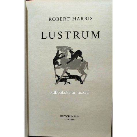 ROBERT HARRIS - LUSTRUM