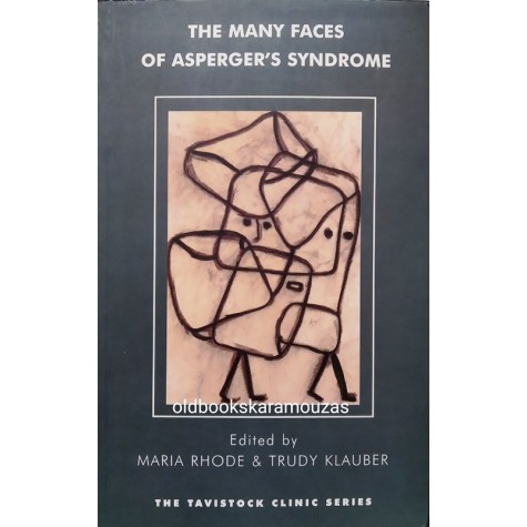 THE MANY FACES OF ASPERGER'S SYNDROME