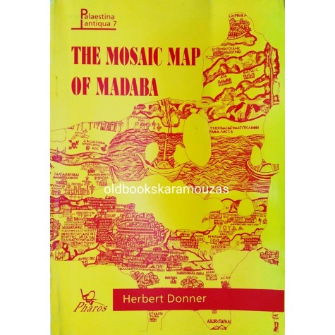 HERBERT DONNER - THE MOSAIC MAP OF MADABA