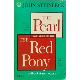 JOHN STEINBECK - THE PEARL / THE RED PONY
