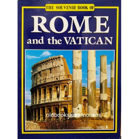 ROME AND THE VATICAN - THE SOUVENIR BOOK