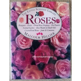 MALCOM HILLIER - ROSES (THE LITTLE SCENTED LIBRARY)