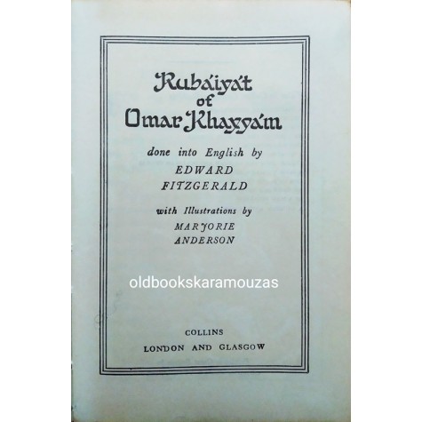 RUBAIYAT OF OMAR KHAYYAM