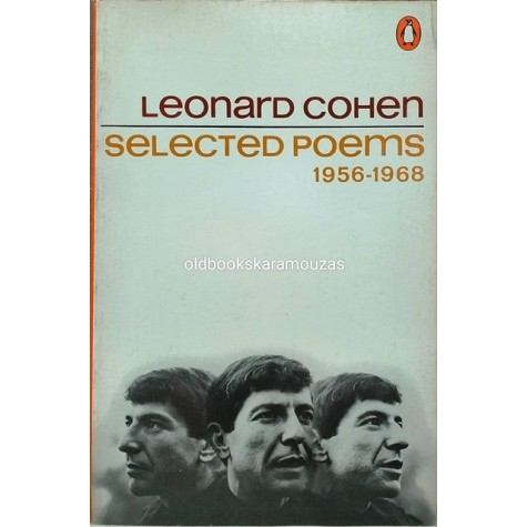 LEONARD COHEN - SELECTED POEMS 1956-1968