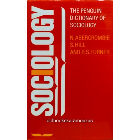 THE PENGUIN DICTIONARY OF SOCIOLOGY