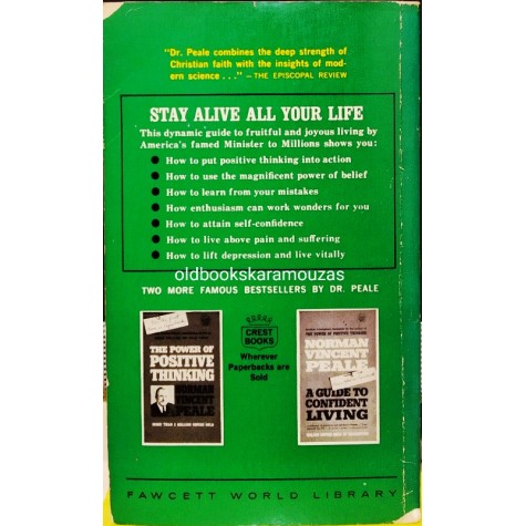 NORMAN VINCENT PEALE - STAY ALIVE ALL YOUR LIFE