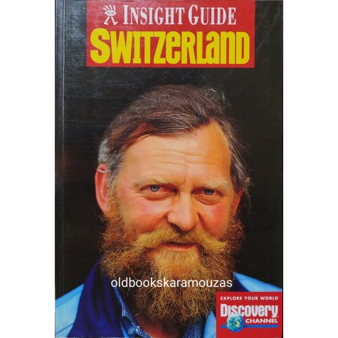 INSIGHT GUIDE - SWITZERLAND