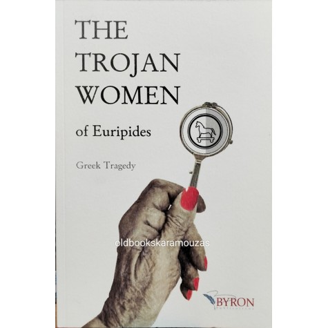 EURIPIDES - THE TROJAN WOMEN