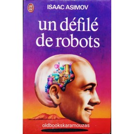 ISAAC ASIMOV - UN DEFILE DE ROBOTS