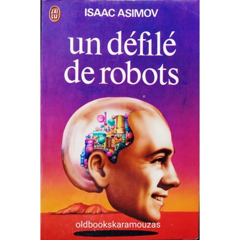 ISAAC ASIMOV - UN DEFILE DE ROBOTS