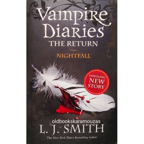 L. J. SMITH - VAMPIRE DIARIES THE RETURN - NIGHTFALL