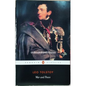 LEO TOLSTOY - WAR AND PEACE
