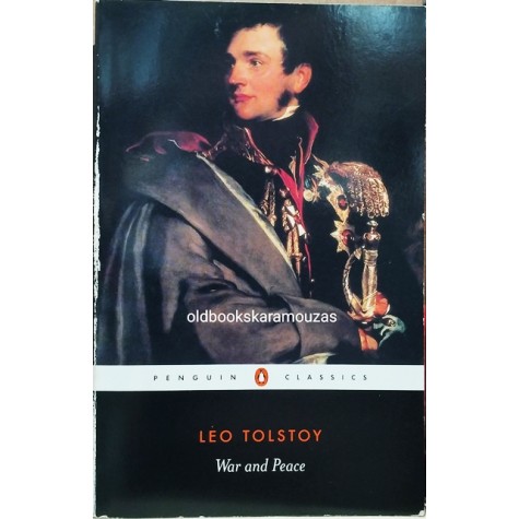 LEO TOLSTOY - WAR AND PEACE