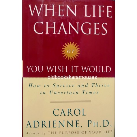 CAROL ADRIENNE - WHEN LIFE CHANGES