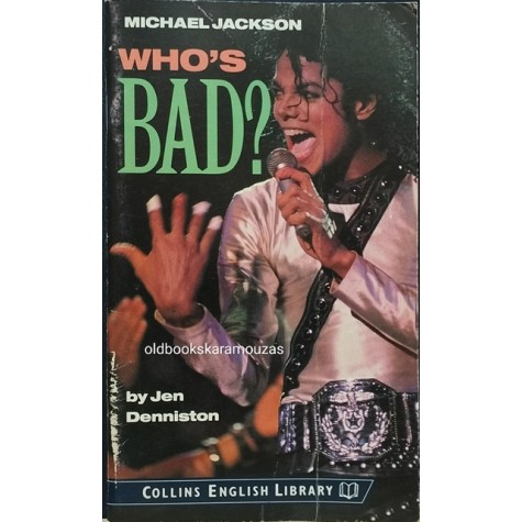 MICHAEL JACKSON - WHO'S BAD?